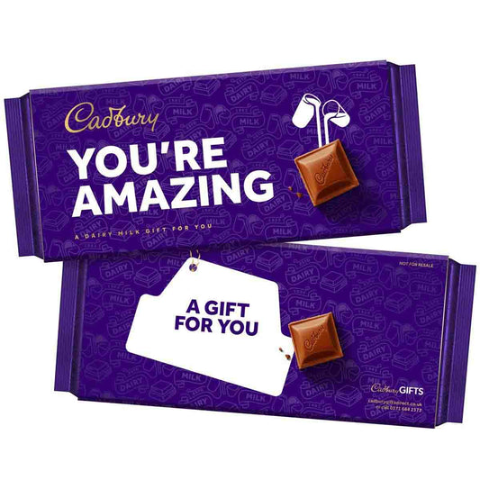 You're Amazing Dairy Milk Chocolate Bar - Chocolate Gifts Heaven